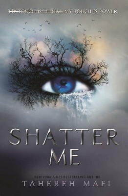 Shatter Me(Paperback, Tahereh Mafi)