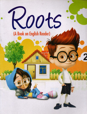 Roots A Book Of English Reader, Catherine Publishing House For Class-2(Paperback, RAHUL JAIN)