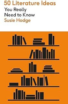 50 Literature Ideas You Really Need To Know(Paperback, John Sutherland)
