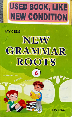 Jay Cee's New Grammar Roots Class-6(Old Book)(Paperback, JACINTA KHATTRI)