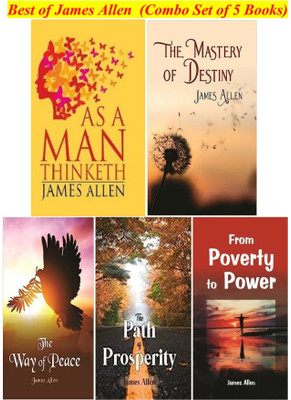 Best Of James Allen - As A Man Thinketh, The Mastery Of Destiny, The Way Of Peace, The Path To Prosperity & From Poverty To Power (Combo Set Of 5 Bestseller Books)(Hardcover, James Allen)