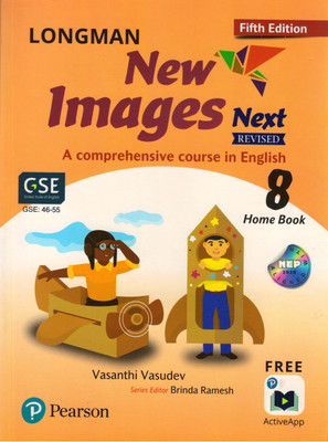 LONGMAN New Images Next Home Book - 8 (A Comprehensive Course In English)(Paperback, VASANTHI VASUDEV)