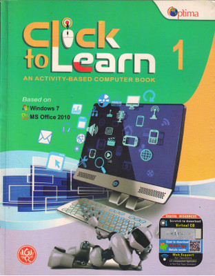 Optima Click To Learn An Activity- Based Computer Book Class 1(Paperback, Abhay Singh Bhawana Puri)