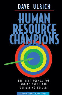 Human Resource Champions(Hardcover, Dave Ulrich)
