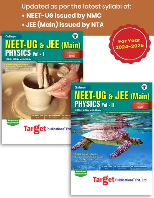 NEET UG / JEE Mains Challenger Physics Books Vol 1 And 2 For Medical And Engineering Entrance Exam | Chapterwise MCQs With Solutions | Question Paper With Answer Key | Model Papers For Practice | Best Study Material For Preparation(Paperback, Target Publications)