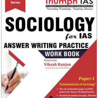 Triumph IAS Sociology Optional For IAS Answer Writing Practice Work Book English Prepared By Vikash Ranjan- Paper-L(Photocopy)(Paperback, Vikash Ranjan)