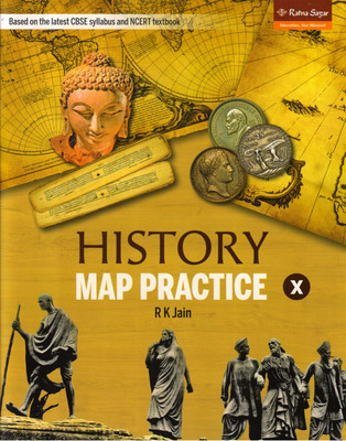 Ratna Sagar HISTORY MAP PRACTICE CLASS - 10(Paperback, R K JAIN)