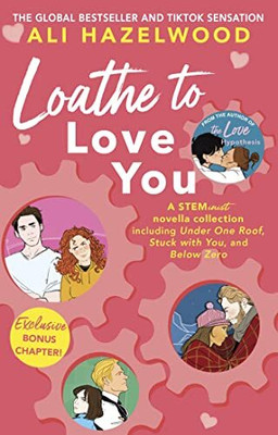 Loathe To Love You (Paperback, Ali Hazelwood) ENGLISH 2023(Paperback, Ali Hazelwood)