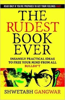 The Rudest Book Ever (Paperback, Gangwar Shwetabh)(Paperback, Gangwar Shwetabh)