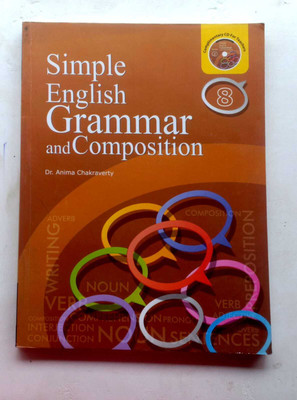 Simple English Grammar And Composition Class-8(Paperback, DR. ANIMA CHAKRAVERTY)