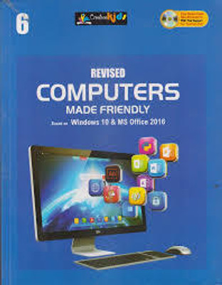 Revised Computers Made Friendly Class -6(Paperback, MADHAV BAHUGUNA)