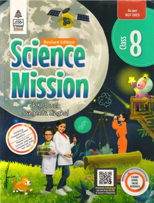 Revised Edition Science Mission Class 8(Paperback, B K GOWEL / SANGEETA SINGHAL)