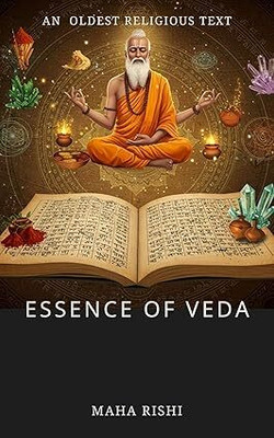 Essence Of Veda, An Ancient Manuscript, Copy In PDF On DVD(books, Hindi, Maharishi)