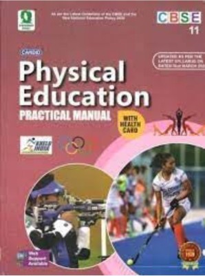 New Edition Physical Education Practical Manual With Health Card Class 11(Paperback, Sanjay kundra)