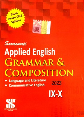 Saraswati Applied English Grammar & Composition 2023 (Language And Literature) Based On New CBSE Guidelines (For 9th And 10th Classes)(Paperback, Dr. Madan Mohan Sharma)