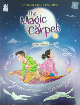 The Magic Carpet Class 6(Pepper back, Amber Banerjee)