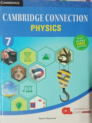 Cambridge Connection Physics Class 7(Paperback, Rajesh Majumdar)