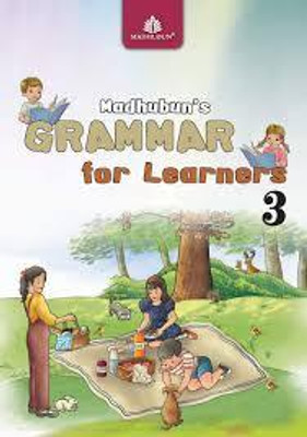 Madhubun Grammar For Learners Class 3(Paperback, ANURADHA MURTHI)