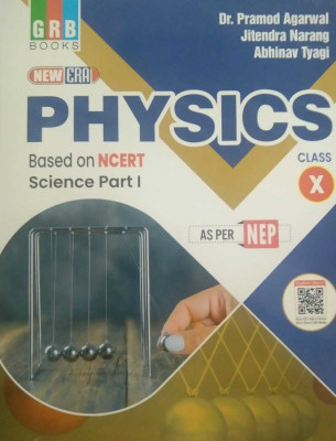 New Era Physics Based On Ncert Sciecne Part 1 For Class 10 (Grb Book )(PAPERPACK, ABHINAV TYAGI)
