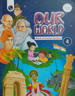 Our World Book Of Social Studies Class 4(Paperback, Saurabh Singh)