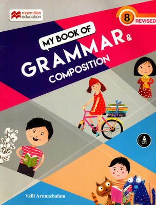 My Book Of Grammar & Composition Class - 8(Paperback, VALLI ARUNACHALAM)