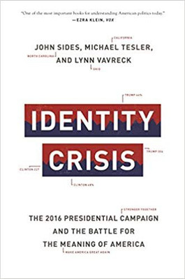 Identity Crisis(Paperback, John Sides)