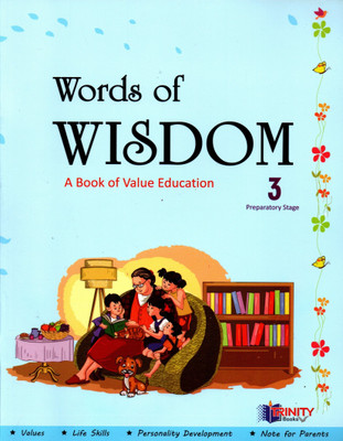 Words Of Wisdom-3, Book Of Value Education, Trinity Books(Paperback, DR. CAROLINE MATHEW, JYOTHI SWAROOP)
