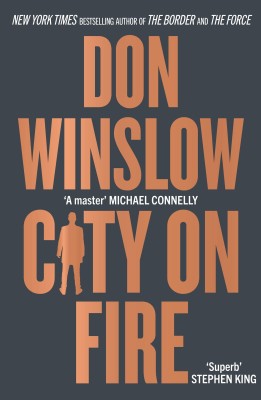 City On Fire(Paperback, Don Winslow)