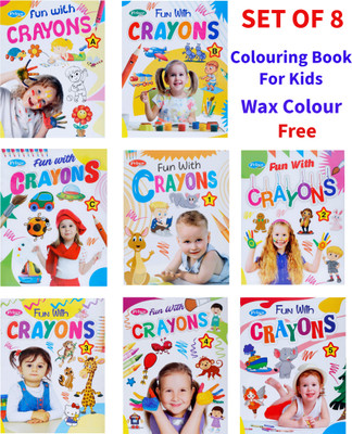 Set Of 8 Books: Fun With Crayons Colouring Book For Kids | Part A, B, C & Part 1–5 | 128 Pages | Free Wax Crayon Inside(Paperback, AP SINHA)