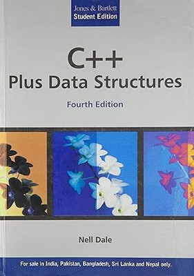 C++ Plus Data Structures, 4/E(Paperback, Nell Dale)