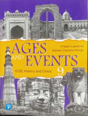 Ages And Events ICSE History And Civics Class 9(Pepper back, H Nalini Lawrence)