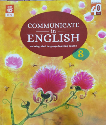 Communicate In English An Integrated Language Learning Course Class 8(Pepper back, Uma raman, Nina sehgal)