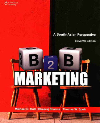 Cengage B2B Marketing(Paperback, Michael D Hutt, Dheeraj Sharma, Thomas W Speh)