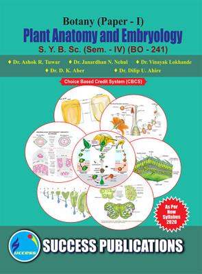 Plant Anatomy And Embryology_Paper I,S.Y.B.Sc Sem-II(Paperback, Dr. Ashok R. Tuwar, Dr. Janardhan N. Nehul)