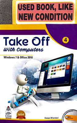 Take Off With Computers Class-4(Old Book)(Paperback, DEEPA BHANDARI)