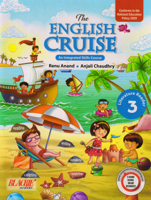 The English Cruise An Integrated Skills Literature Reader - 3(Paperback, RENU ANAND, Anjali Chaudhary)