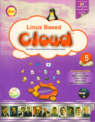 Kips Linux Based CLOUD CLASS - 5
(First Open Source Interactive Computer Series)(Paperback, Kips Learning)