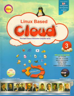 Kips Linux Based CLOUD CLASS - 3
(First Open Source Interactive Computer Series)(Paperback, Kips Learning)
