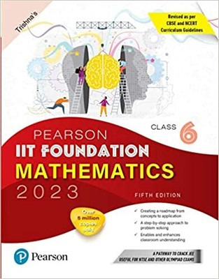 Pearson IIT Foundation Mathematics Class 6, Revised As Per CBSE And NCERT Curriculum Guidelines With Includes Active App(Paperback, Trishna)