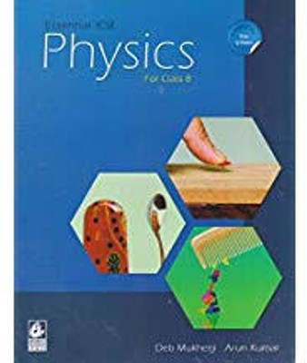 Essential Icse Physics Class -8(Paperback, ARUN KUMAR)