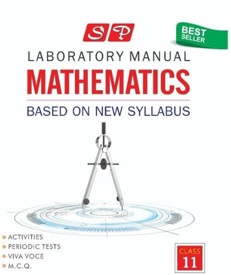 Sp Laboratory Manual Mathematics Class 11 New(Hardcover, BOARD OF EXPERIENCED AUTHORS)