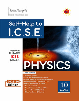 Arun Deep's Self-Help To ICSE Physics Class 10 For 2024 Examination (Based On Latest ICSE Syllabus)(Paperback, Amar Nath Bhutani)