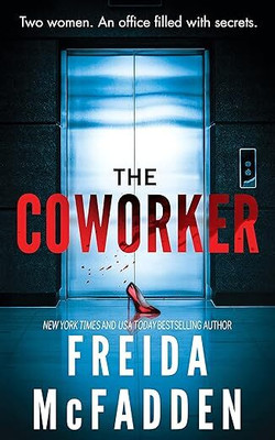 The Coworker By Freida McFadden (Paperback)(Paperback, Freida McFadden)