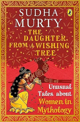 The Daughter From A Wishing Tree ; Sudha Murthy(Paperback, Sudha murthy)