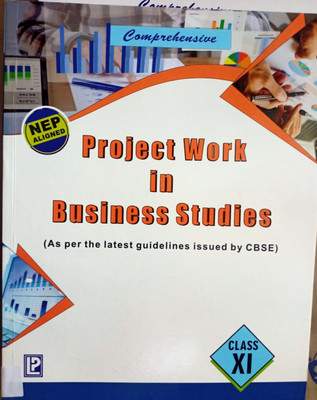 Project Work In Business Studies - 11(HARD BOUND, ATUL PANDEY)