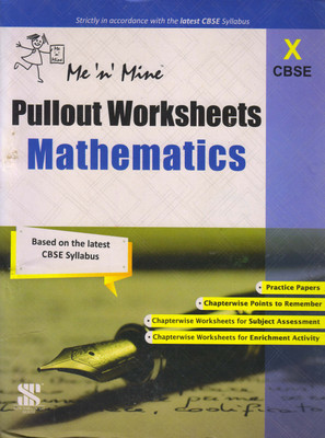 Me N Mine Pullout Worksheet Mathematics For CBSE Class - 10 (Based On The Latest CBSE Circular/guidelines)(Paperback, Surender Verma)