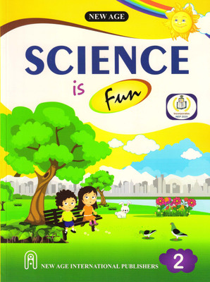 New Age, SCIENCE Is Fun Class - 2(Paperback, Neelam Dhand)