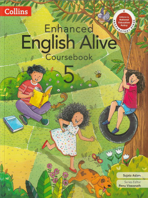 Collins Enhanced English Alive Coursebook Class 5 Collins Inspiring Learner Today(Paperback, SUJATA ASLAM, SERIES EDITOR RENU VISWANATH)