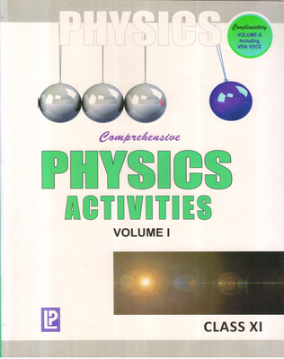 Comprehensive PHYSICS ACTIVITIES VOLUME - I For Class - 11(Paperback, J.N. Jaiswal, Dr. Rajendra Singh)