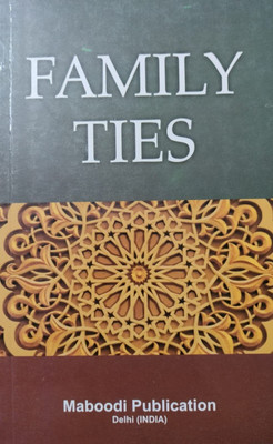 Family Ties In Islam In English Language Indian Good Printed Quality(Paperback, MABOODI)